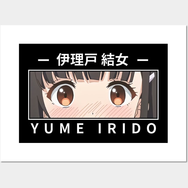 Yume Irido My Stepmoms Daughter Is My Ex Wall Art by AinisticGina